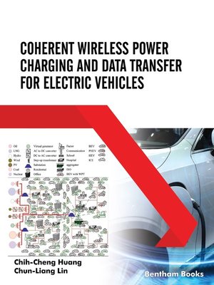 cover image of Coherent Wireless Power Charging and Data Transfer for Electric Vehicles